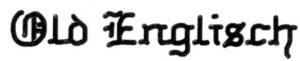 Lettertype gravure (zie voorbeeld): Old English